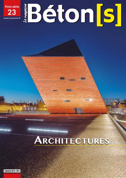 Hors-série Béton[s] le Magazine n° 23 - Bétons & Architecture
