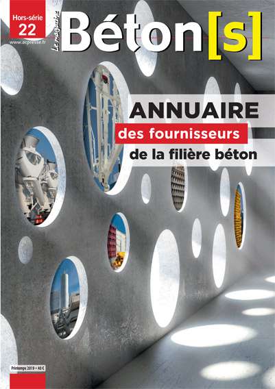 Hors-série Béton[s] le Magazine n°22 - Annuaire des fournisseurs de la filière béton
